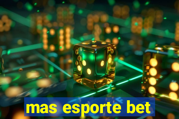 mas esporte bet